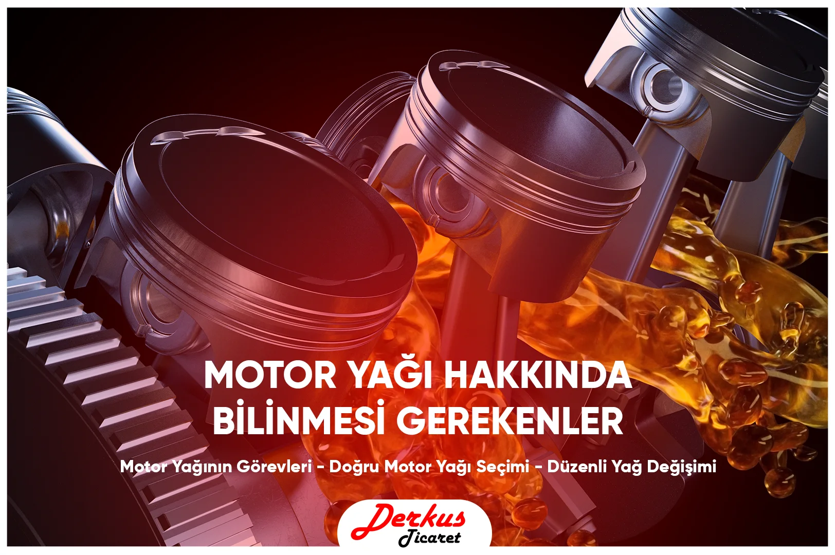 Motor Yağı Hakkında Bilinmesi Gerekenler